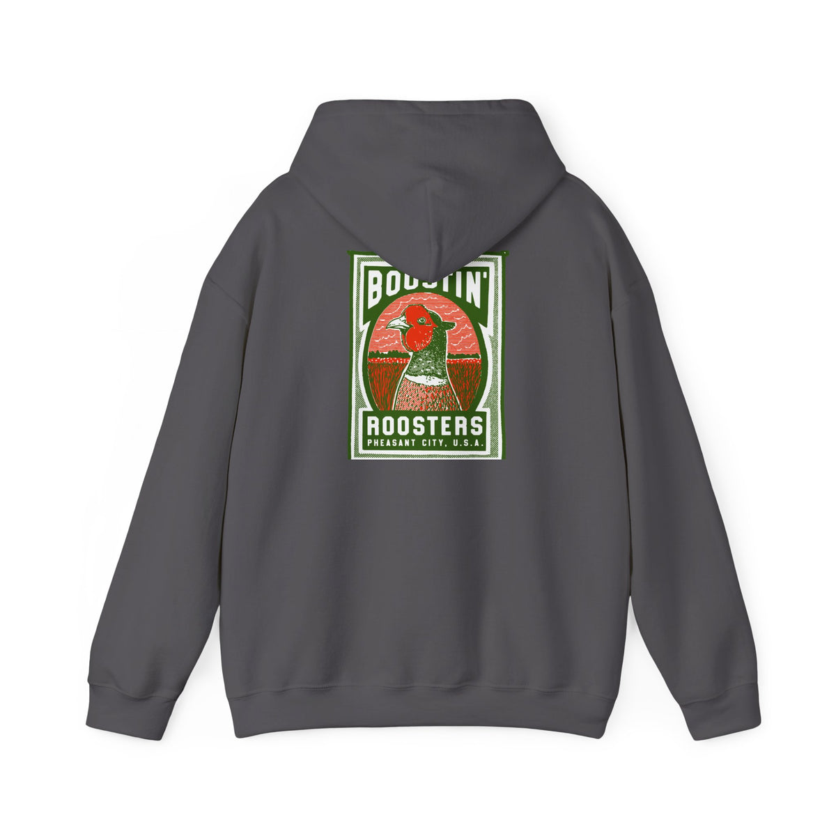 Charcoal hoodie with a colorful 'BOOSTIN' ROOSTERS' pheasant design on the back against a white background