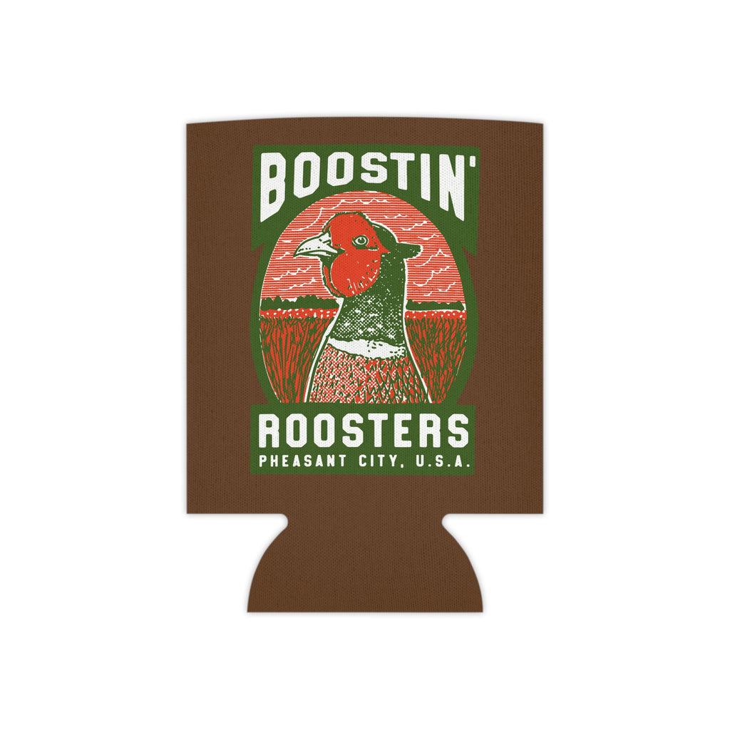 A brown can cooler sleeve featuring a vintage-style graphic of a pheasant with the text 'BOOSTIN' ROOSTERS' and 'PHEASANT CITY, U.S.